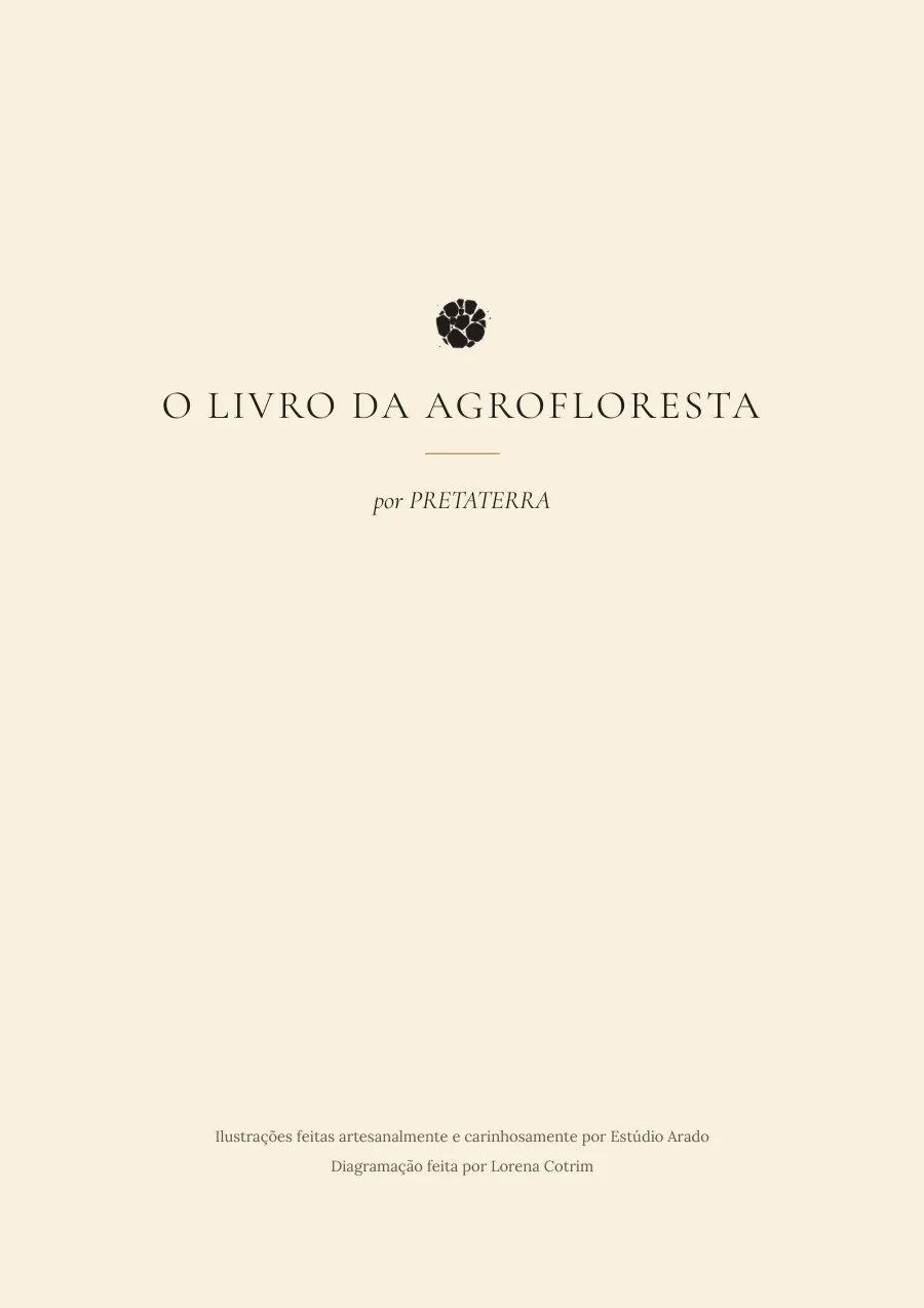 Folha de rosto: O livro da agrofloresta, por PRETATERRA.